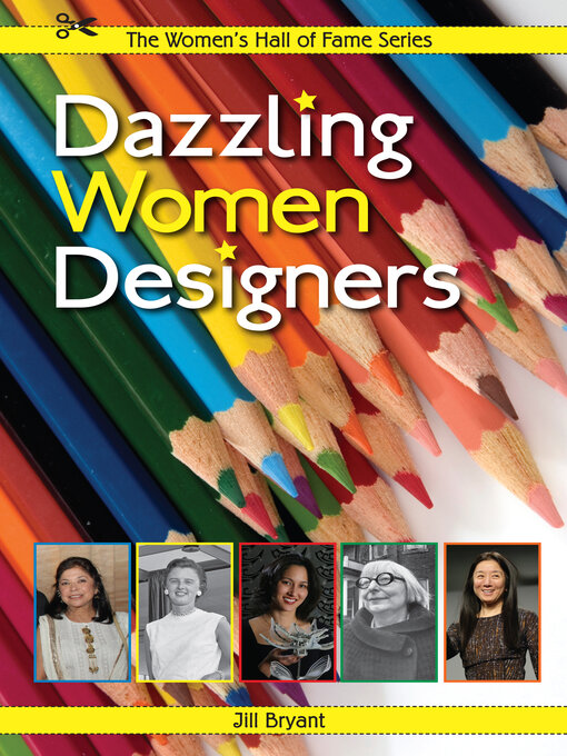 Title details for Dazzling Women Designers by Jill Bryant - Available